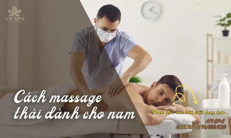 cách massage thái dành cho nam