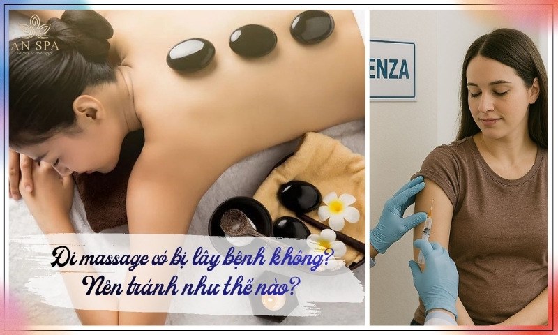 đi massage có bị lây bệnh không