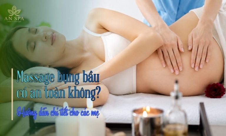 massage bụng bầu có an toàn không