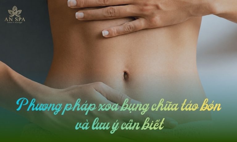 phương pháp xoa bụng chữa táo bón