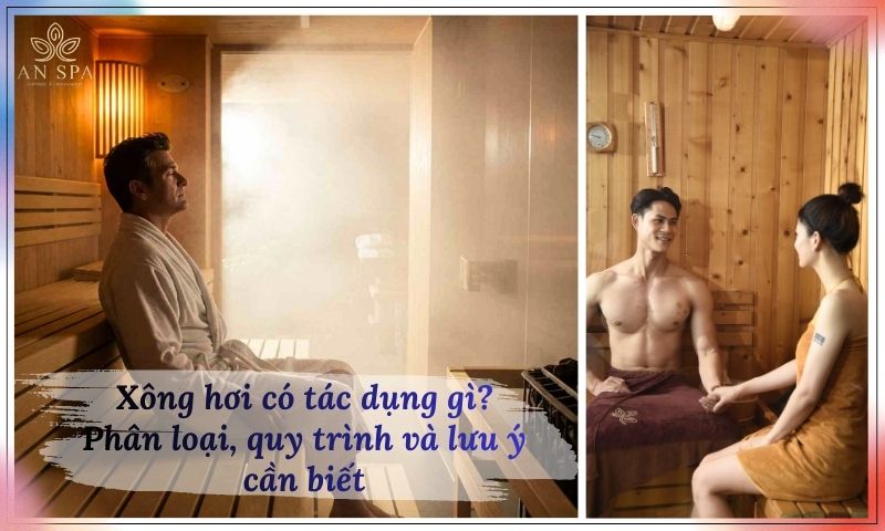xông hơi có tác dụng gì
