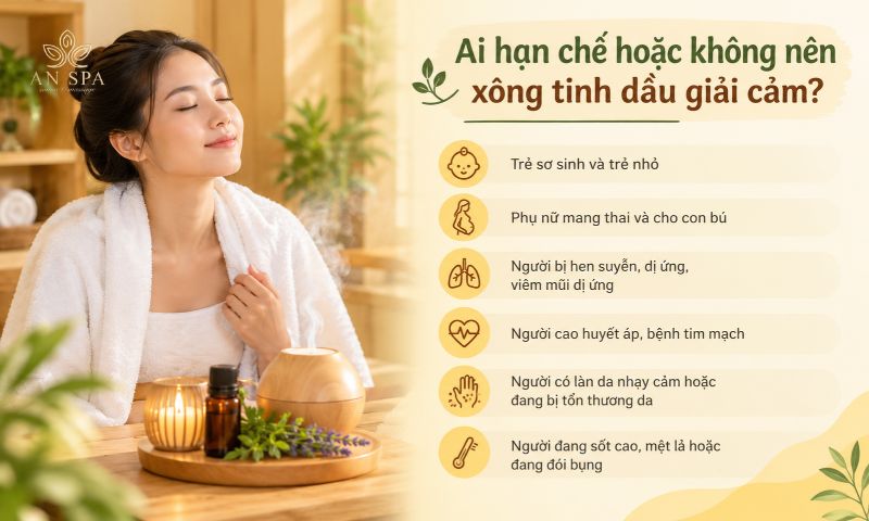 ai hạn chế hoặc không nên xông tinh dầu giải cảm