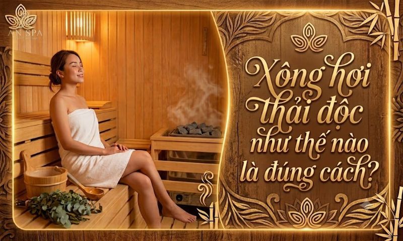 xông hơi thải độc