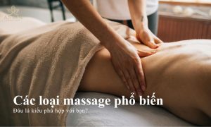 các loại massage phổ biến