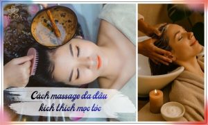 cách massage da đầu kích thích mọc tóc