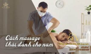cách massage thái dành cho nam