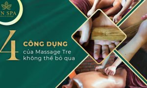 4 công dụng của massage tre không thể bỏ qua